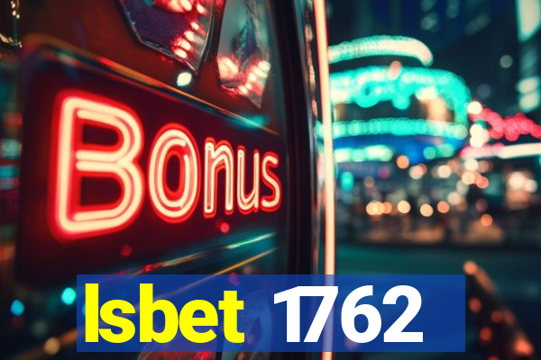 lsbet 1762